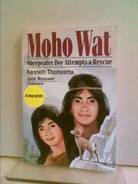 Moho Wat : Sheepeater Boy Attempts a Rescue by Kenneth Thomasma - 1994