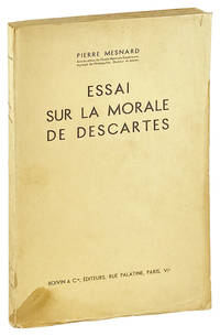 Essai sur la Morale de Descartes