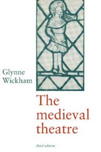 The Medieval Theatre