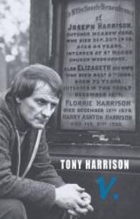 V. by Tony Harrison - 1989-05-06