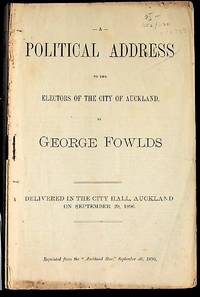 A Political Address to the Electors of the City of Auckland