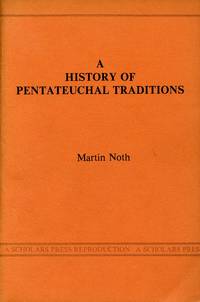 image of A History of Pentateuchal Traditions