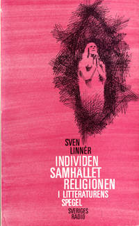Individen. Samhället. Religionen. I litteraturens…