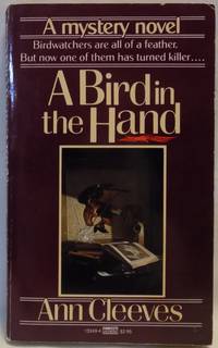 A Bird in the Hand