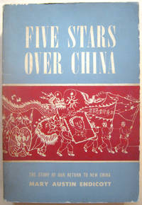 Five Stars Over China: The Story of Our Return to China