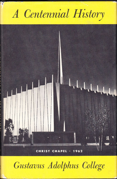 Gustavus Adolphus college. A centennial history…