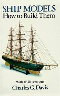 Ship Models : How to Build Them