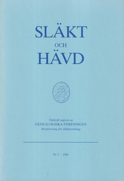 Släkt och Hävd 1991:1-4.