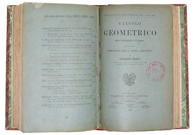 Applicazioni geometriche del calcolo infinitesimale. + Calcolo Geometrico secondo l'Ausdehnungslehre di H. Grassmann. Preceduto dalle Operazioni della logica deduttiva. - [THE BEGINNING OF PEANO'S LOGIC AND THE "GEOMETRICAL CALCULUS"] (photo 4)