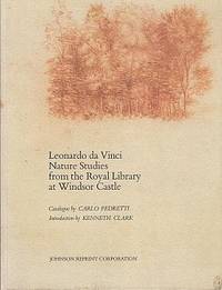 Leonardo da Vinci: Nature Studies from the Royal Library at Windsor Castle