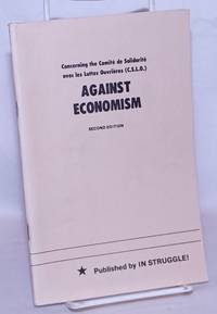 image of Concerning the Comité de solidarité avec les luttes ouvrières (C.S.L.O.): Against economism. Second edition