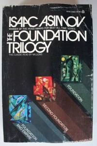 THE FOUNDATION TRILOGY (1974; Trade Paperback with 3-Books-In-One: #1,2,3; Foundation, Second...