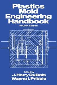 Plastics Mold Engineering Handbook