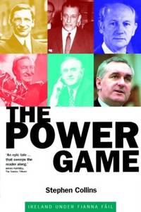 The Power Game: Ireland under Fianna Fail