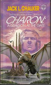 CHARON: A DRAGON AT THE GATE - The Four Lords of the Diamond #3