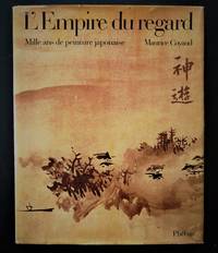 image of L'empire du regard. Mille ans de peinture japonaise