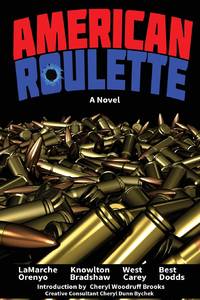 American Roulette: A Novel
