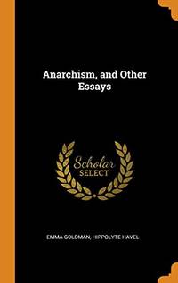 cover of Anarchism, and Other Essays