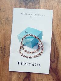 TIFFANY & CO: HOLIDAY SELECTIONS 1999: Catalogue