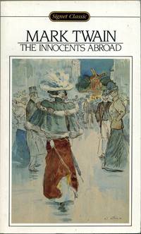 Innocents Abroad (Signet Classics) by Twain, Mark - 1966-02-01