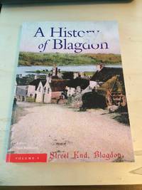 image of A History of Blagdon. Volume 5