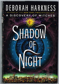 Shadow of Night: A Novel (All Souls Trilogy) by Harkness, Deborah - 2012