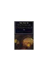 image of The Victorian Underworld