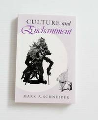 Culture and Enchantment