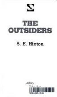 The Outsiders by S. E. Hinton - 1968