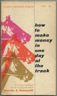 image of How to Make Money in One Day at the Track