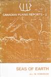 Seas of Earth. An Annotated Bibliography of Saskatchewan Literature as It Relates to the Environment