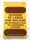 Division of Labor and Welfare: An Introduction to Economic Systems