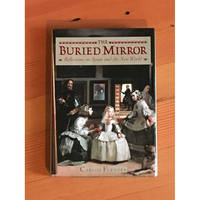 image of The Buried Mirror: Reflections on Spain and the New World