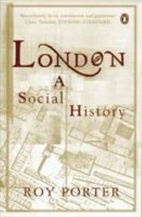 London A Social History