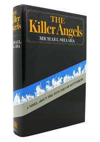 THE KILLER ANGELS by Michael Shaara - 1974