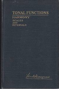 Tonal Functions.  Harmony, Scales and Intervals - Book I