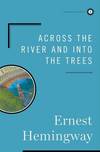 Across the River and Into the Trees