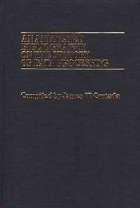 An Annotated Bibliography on the History of Data Processing.