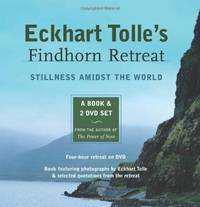 Eckhart Tolle's Findhorn Retreat: Finding Stillness Amidst the World