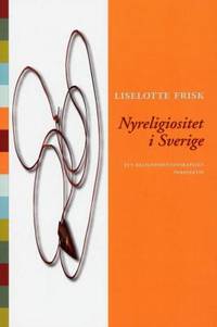Nyreligiositet i Sverige. Ett…