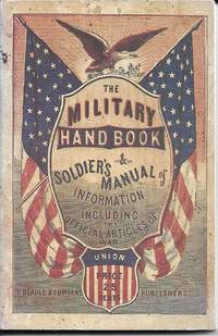 The Military Handbook Soldier&#039;s Manual of Information by Orville J. Victor - February 1994