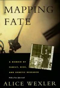 Mapping Fate: A Memoir of Family, Risk, and Genetic Research