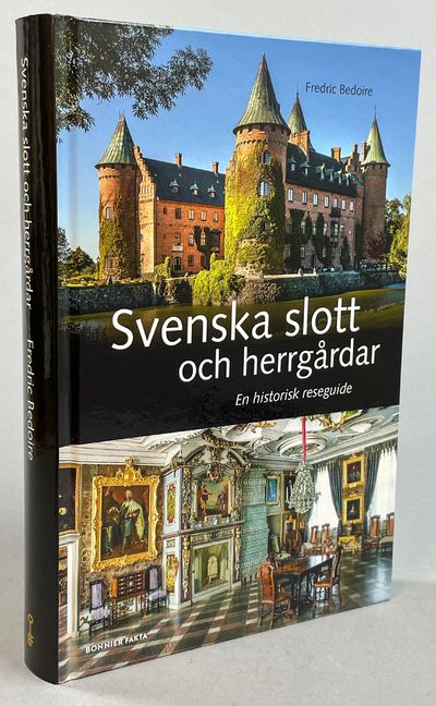 Svenska slott och herrgårdar. En historisk…