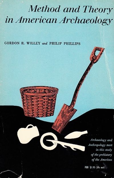 Method and theory in American archaeology.