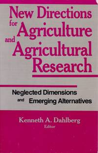 New Directions for Agriculture and Agricultural Research