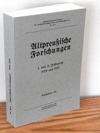 Altpreussiche Forschungen, 1. Und 2. Jahrgang 1924 Und 1925