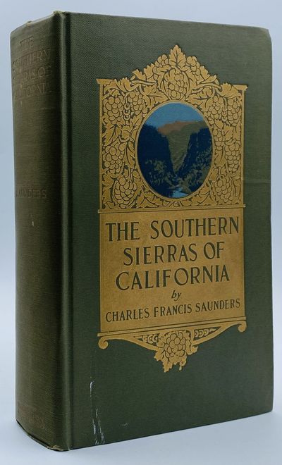 The Southern Sierras of California