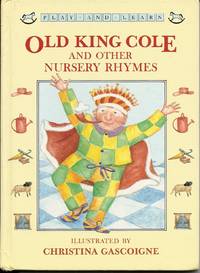 Old King Cole and Other Rhymes