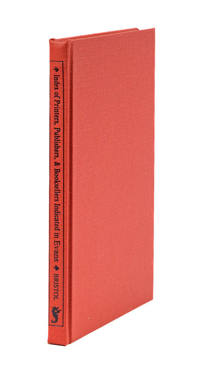 Index of Printers, Publishers, And Booksellers Indicated by Charles..