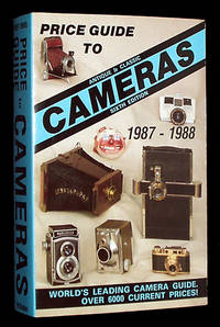 Price Guide to Antique & Classic Cameras 1987-88 by McKeown, James M. & Joan C - 1987